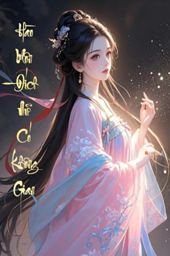 Hàn Môn Đích Nữ Có Không Gian (Dịch)