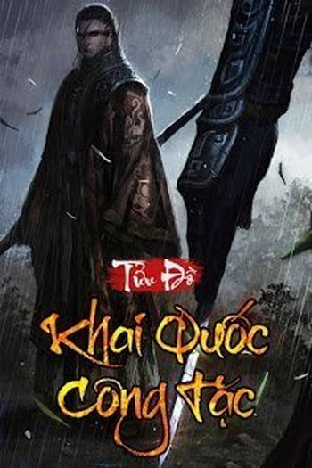 Khai Quốc Công Tặc ( Dịch Full)